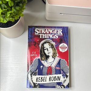 Stranger Things Rebel Robin Book